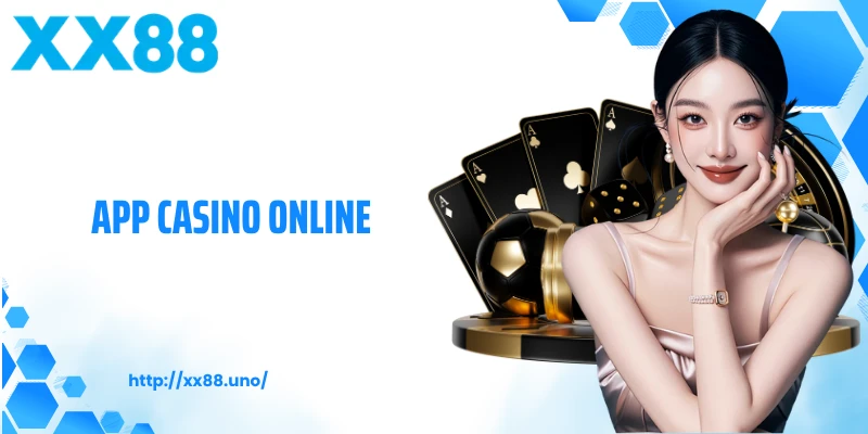 Top 4 App Casino Online - Chọn Đúng Nơi, Chơi Đúng Cách