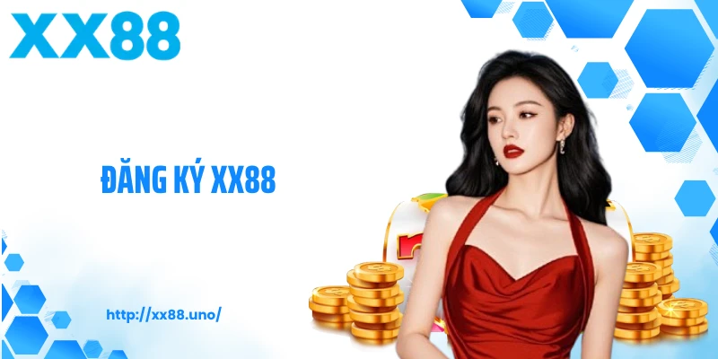 Đăng Ký XX88 - Hướng Dẫn Chi Tiết, Lập Nick Game An Toàn